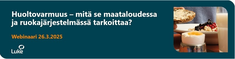 Huoltovarmuus – mitä se maataloudessa ja ruokajärjestelmässä tarkoittaa?